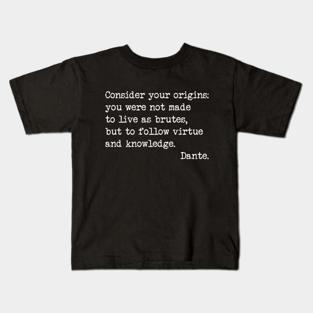 Consider your origins Kids T-Shirt by tonycastell